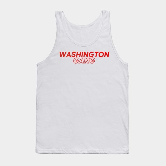 Washington Gang Tank Top by DeekayGrafx